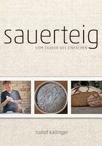 Sauerteig Rudolf Kallinger Braumüller Verlag CHF 42.90