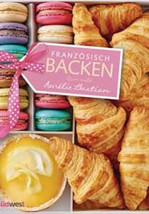 Franzoesische Backrezepte