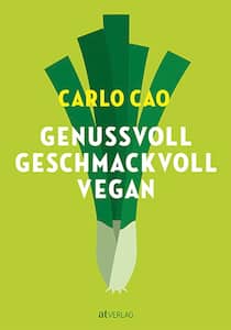 Genussvoll Geschmackvoll Vegan
