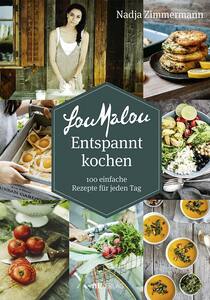 LouMalou Entspannt kochen