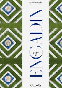 Zu Gast im Engadin Kochbuch