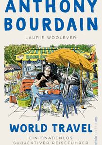World Travel Anthony Bourdain