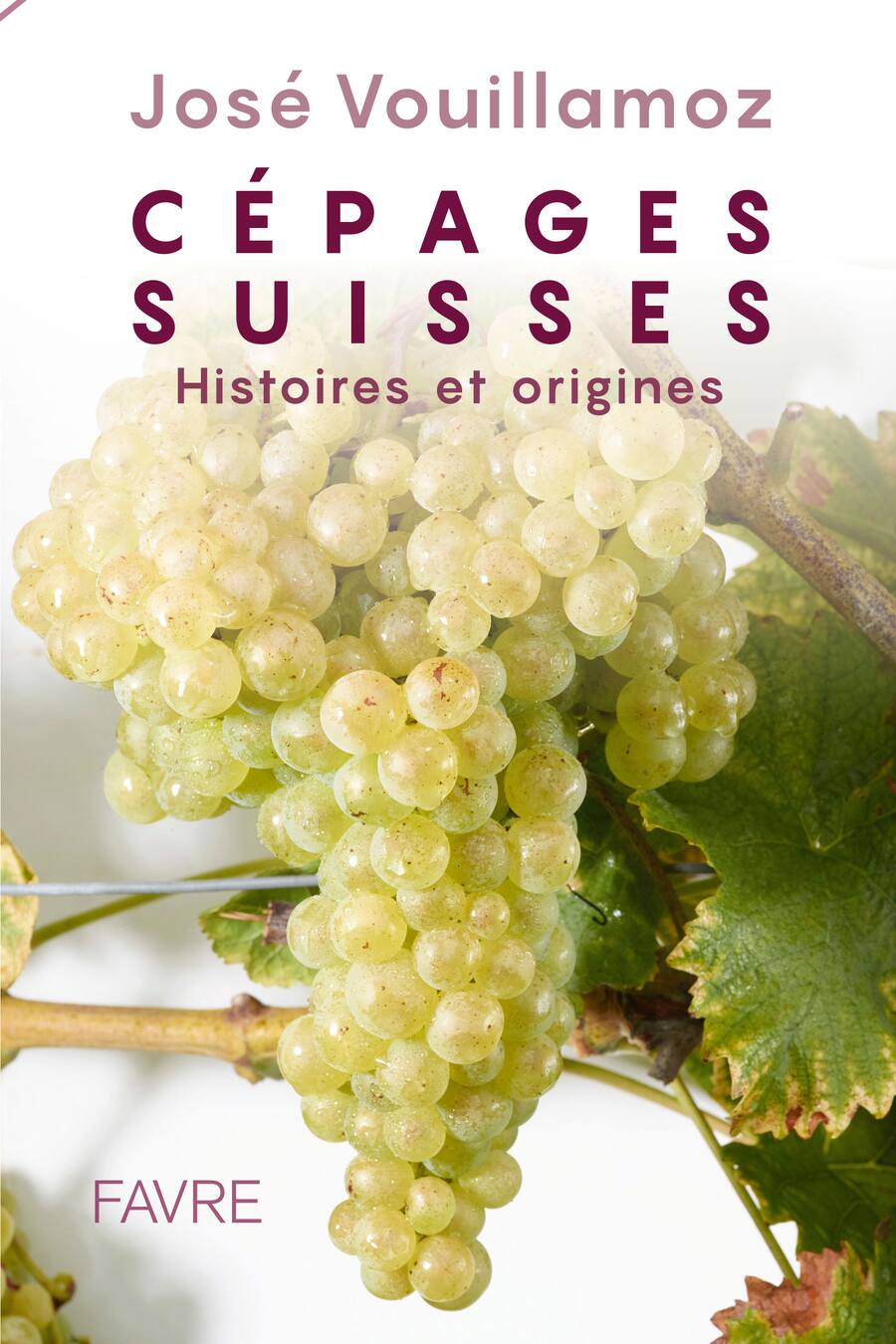Livre cépages Suisses par José Vouillamoz