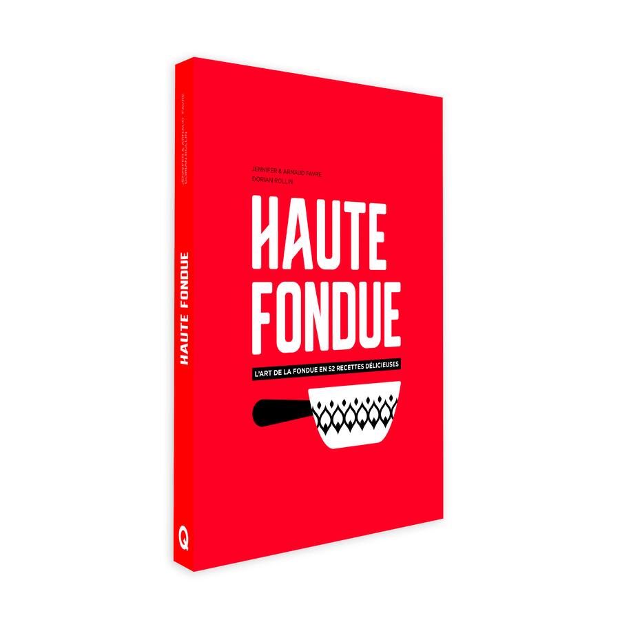 Haute fondue